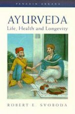 Ayurveda Life Health  Longevity