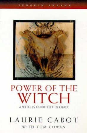 Power of the Witch by Laurie Cabot