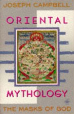 Masks Of God Oriental Mythology