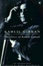 The Voice of Kahlil Gibran