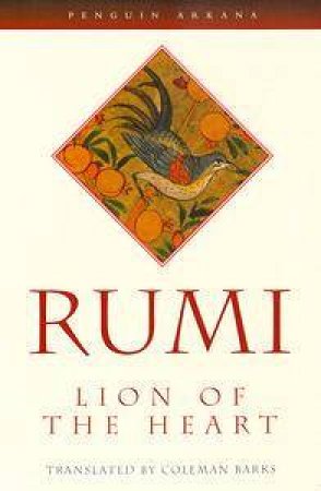 Lion Of The Heart by Rumi
