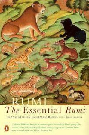 The Essential Rumi by Rumi