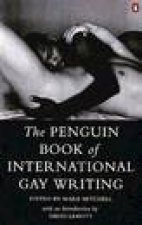 The Penguin Book Of International Gay Writing