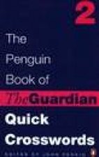 The Penguin Book Of The Guardian Quick Crosswords 2