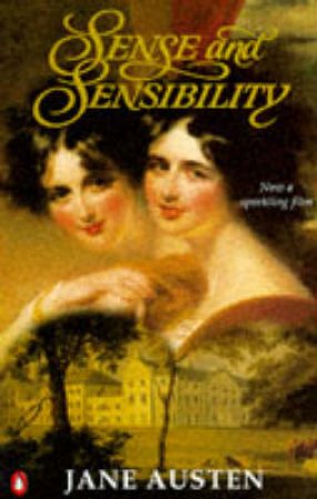 Sense & Sensibility by Jane Austen