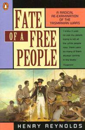 Fate Of A Free People by Henry Reynolds