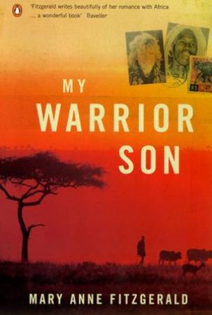 My Warrior Son by Mary Anne Fitzgerald