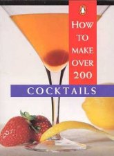 Pocket Penguin How to Make Over 200 Cocktails