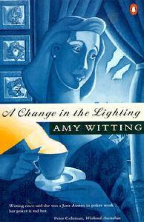 A Change in the Lighting by Amy Witting