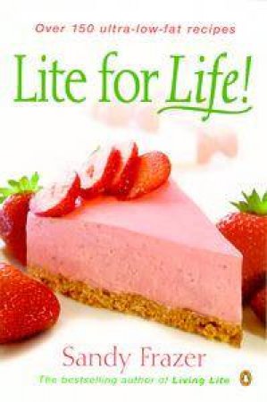 Lite For Life! by Sandy Frazer