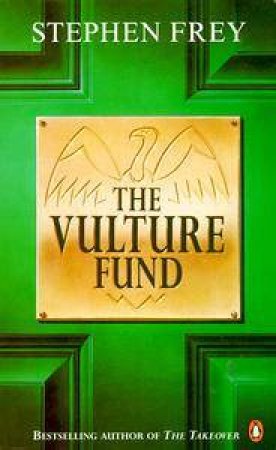 The Vulture Fund by Stephen Frey