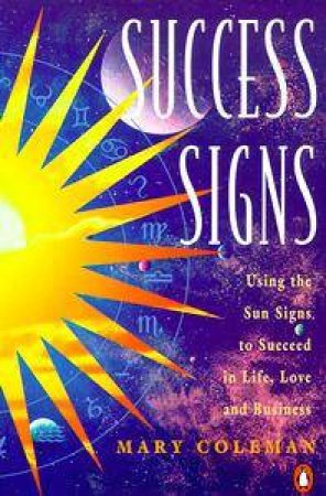 Success Signs by Mary Coleman