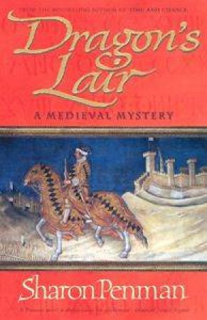 Dragon's Lair by Sharon Penman