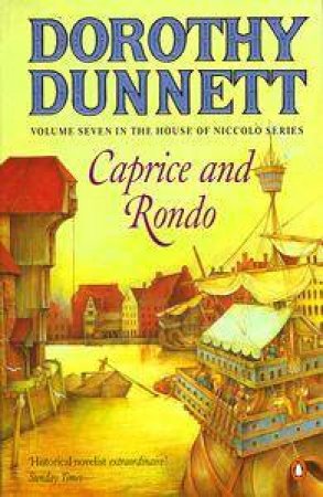 Caprice & Rondo by Dorothy Dunnett