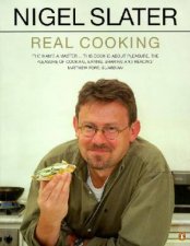 Real Cooking A New Approach For The Home Cook