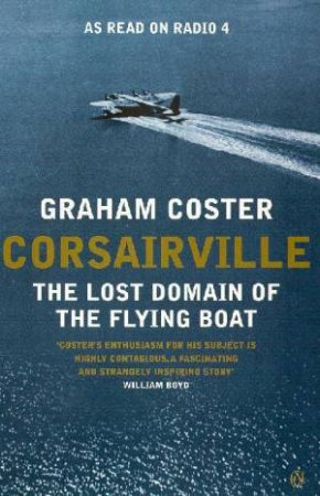 Corsairville by Graham Coster