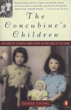 The Concubine's Children by Denise Chong