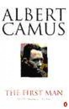 The First Man by Albert Camus