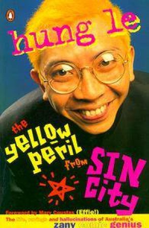 The Yellow Peril from Sin City by Hung Le