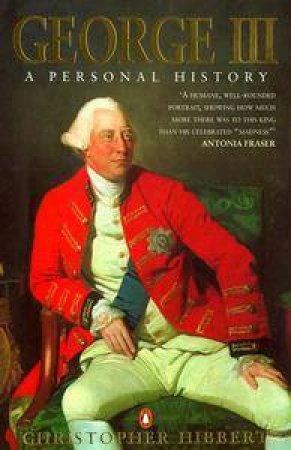 George III by Christopher Hibbert