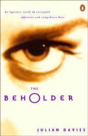 The Beholder by Julian Davies