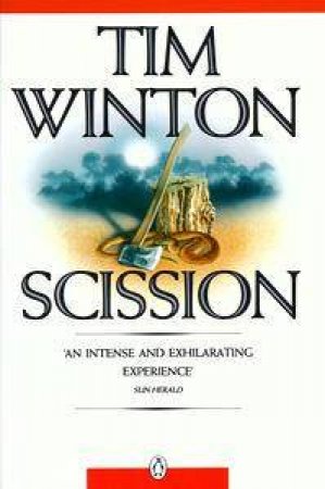 Scission & Other Stories by Tim Winton