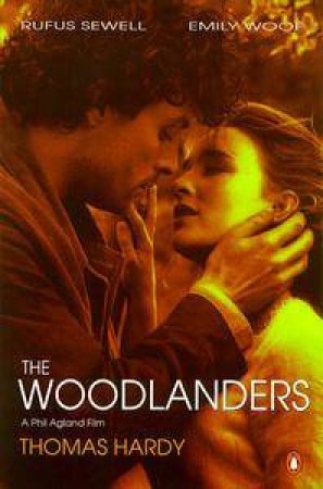 The Woodlanders by Thomas Hardy