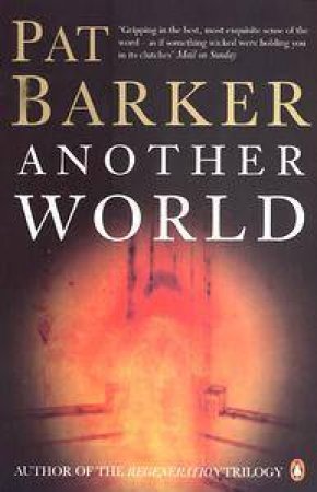 Another World by Pat Barker