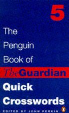 The Penguin Book of the Guardian Quick Crosswords