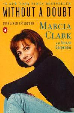 Without A Doubt by Marcia Clark