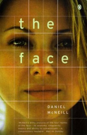 The Face by Daniel McNeill