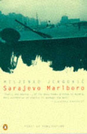 Sarajevo Marlboro by Miljenko Jergovic