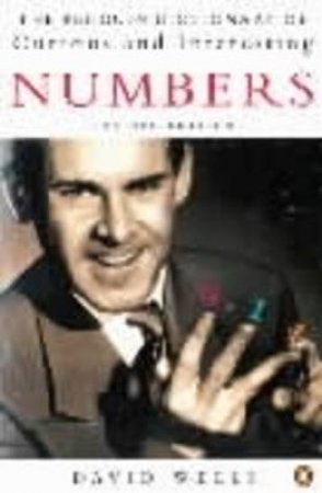 The Penguin Dictionary Of Curious & Interesting Numbers by David Wells