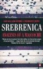 Srebrenica Record of A War Crime
