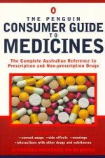 The Penguin Consumer Guide to Medicines