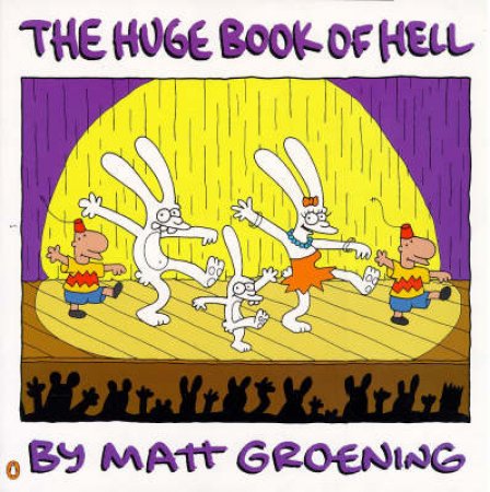 The Huge Book of Hell by Matt Groening