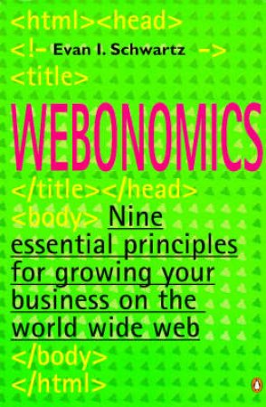 Webonomics by Evan Schwartz