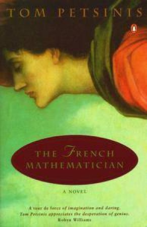 The French Mathematician by Tom Petsinis