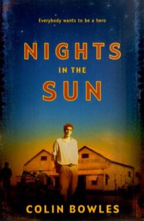 Nights In The Sun by Colin Bowles
