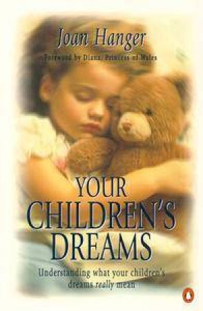 Your Children's Dreams by Joan Hanger