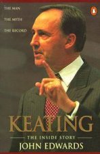 Keating The Inside Story