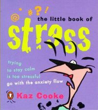 The Little Book Of Stress