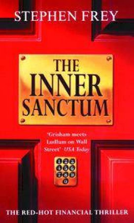 The Inner Sanctum by Stephen W Frey