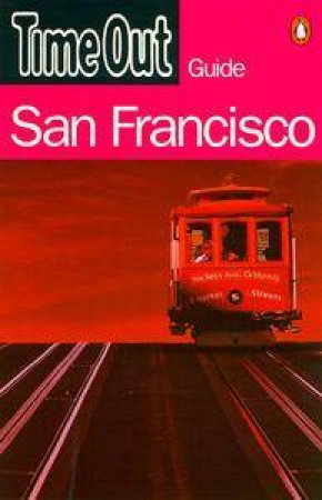 Time Out Guide To San Francisco by Various