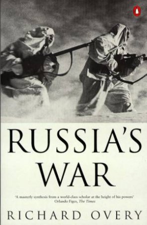 Russia's War by Richard Overy