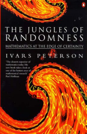 The Jungles of Randomness by Ivars Peterson
