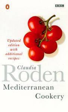 Mediterranean Cookery by Claudia Roden
