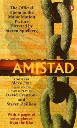Amistad by Alexs Pate