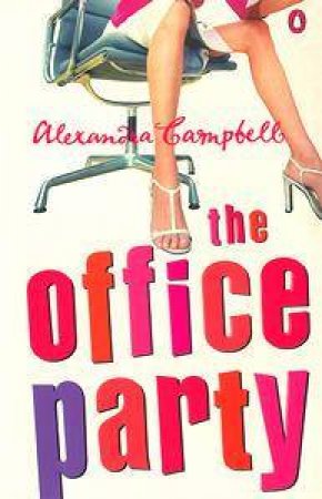 The Office Party by Alexandra Campbell