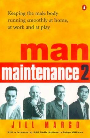 Man Maintenance 2 by Margo Jill